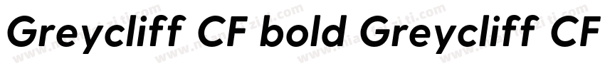 Greycliff CF bold Greycliff CF bold字体转换